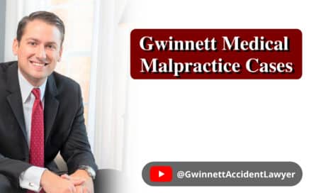 Gwinnett Medical Malpractice Case
